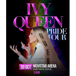 IVY QUEEN - PRIDE TOUR - Movistar Arena 30 de Octubre 2026