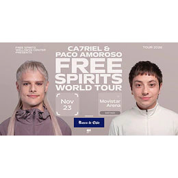 CA7RIEL & PACO AMOROSO - Movistar Arena - 23 de noviembre 2026