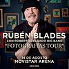 RUBEN BLADES - Movistar Arena 14 de Agosto 2026 1