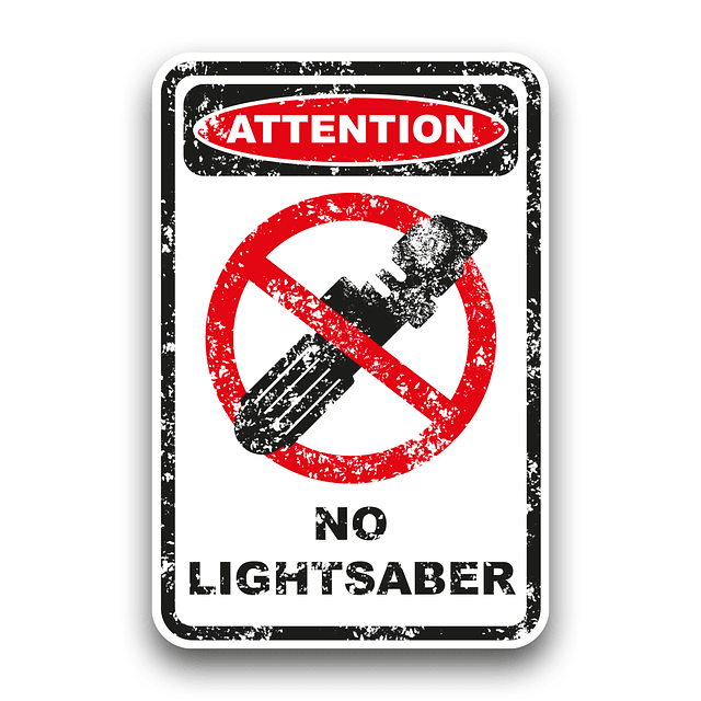 No Lightsaber - Señal De Fantasía - PVC 3mm - 20x30