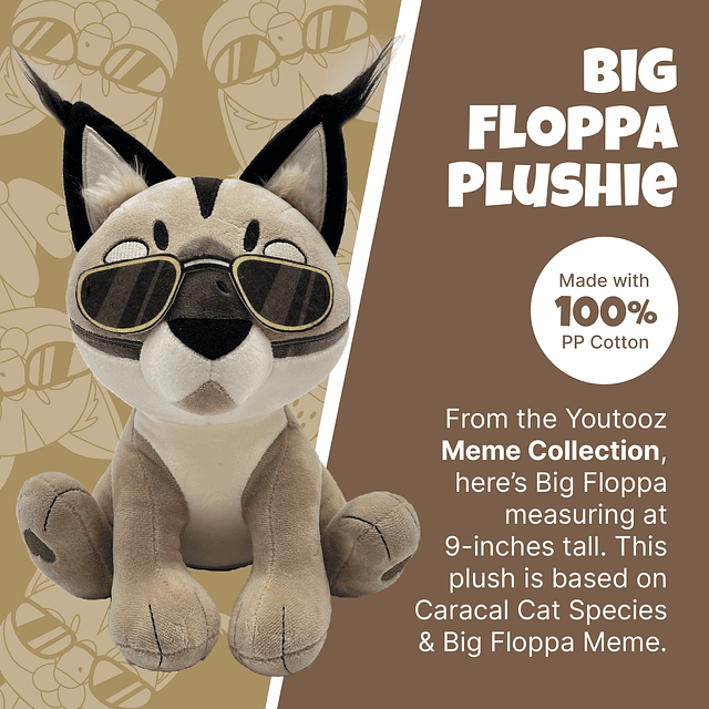 Youtooz Meme Big Floppa Plushie 9 pulgadas, suave 100% algod