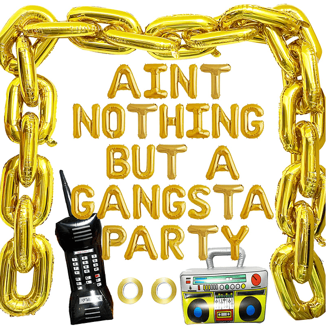 Aint Nothing But A Gangsta Party Balloon Banner Hip Hop Deco