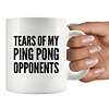 Tears Of My Ping Pong Opponents Pingpong Regalos para él, su