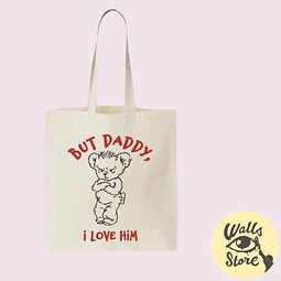 Totebag Harry Styles “But daddy i love him” osito