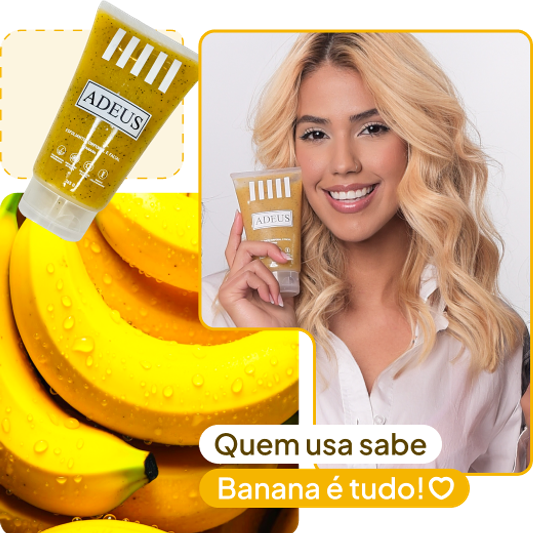 Esfoliante Corporal e Facial - Banana - ADEUS 4