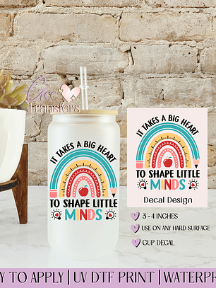 It takes a Big Heart - Decal UVDTF