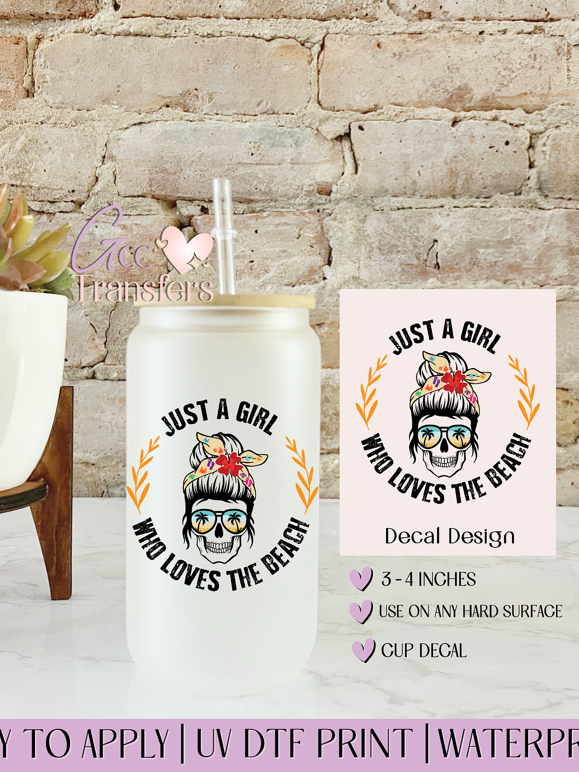 Just a Girl Who Loves the Beach - Decal UVDTF 1