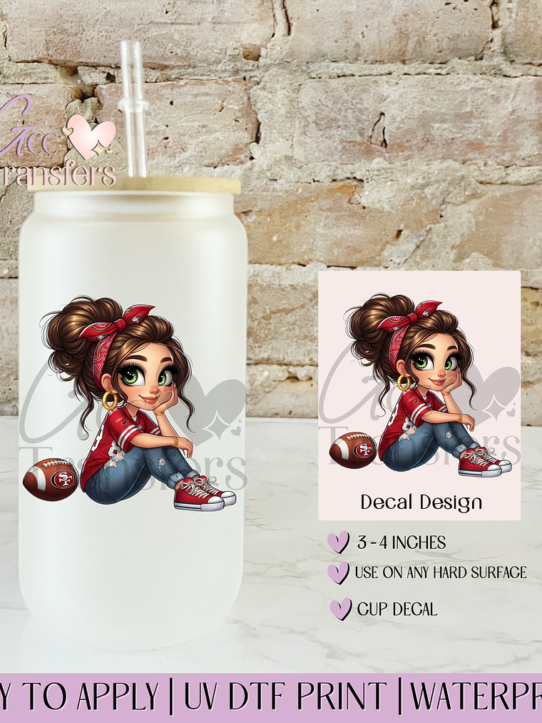 Niners Girl Fans Football - Decal UVDTF 1