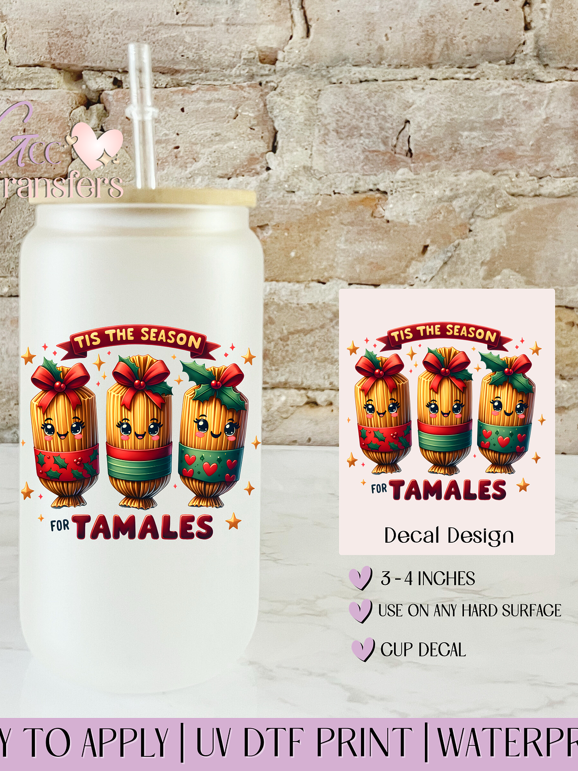 Tis The Season for Tamales - Decal UVDTF 1