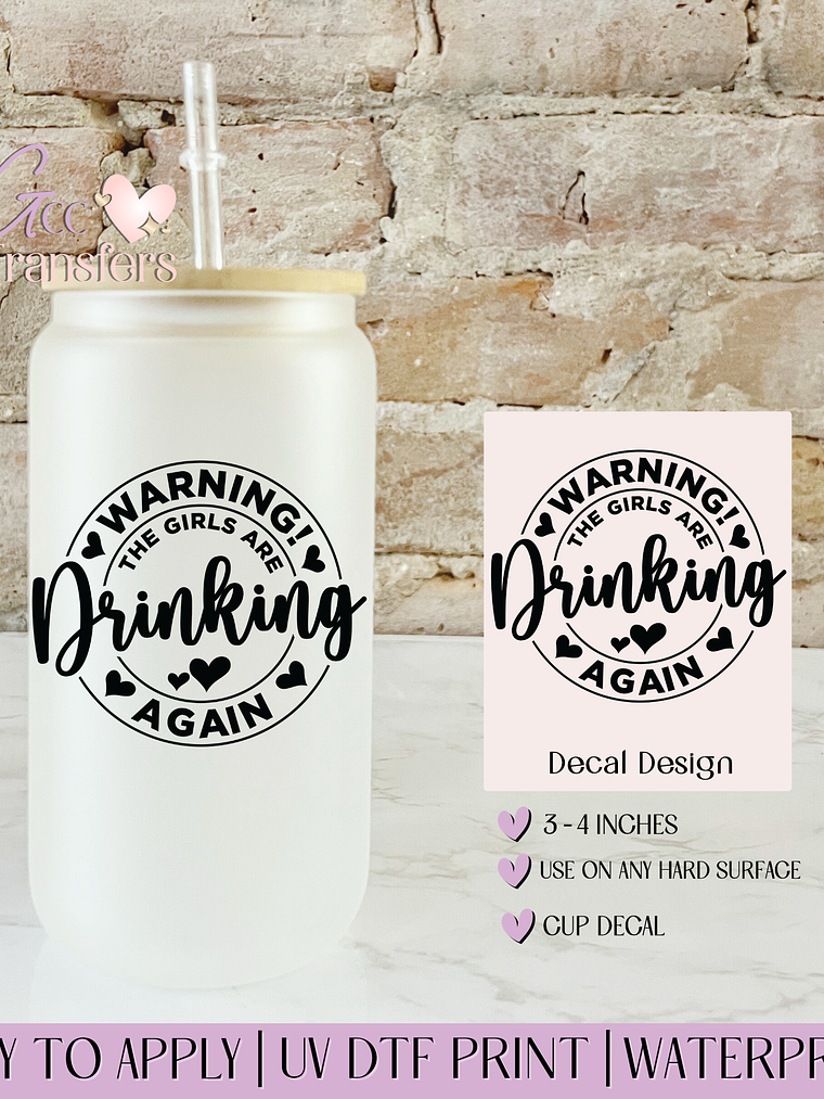 Warning Drinking Again - Decal UVDTF 1