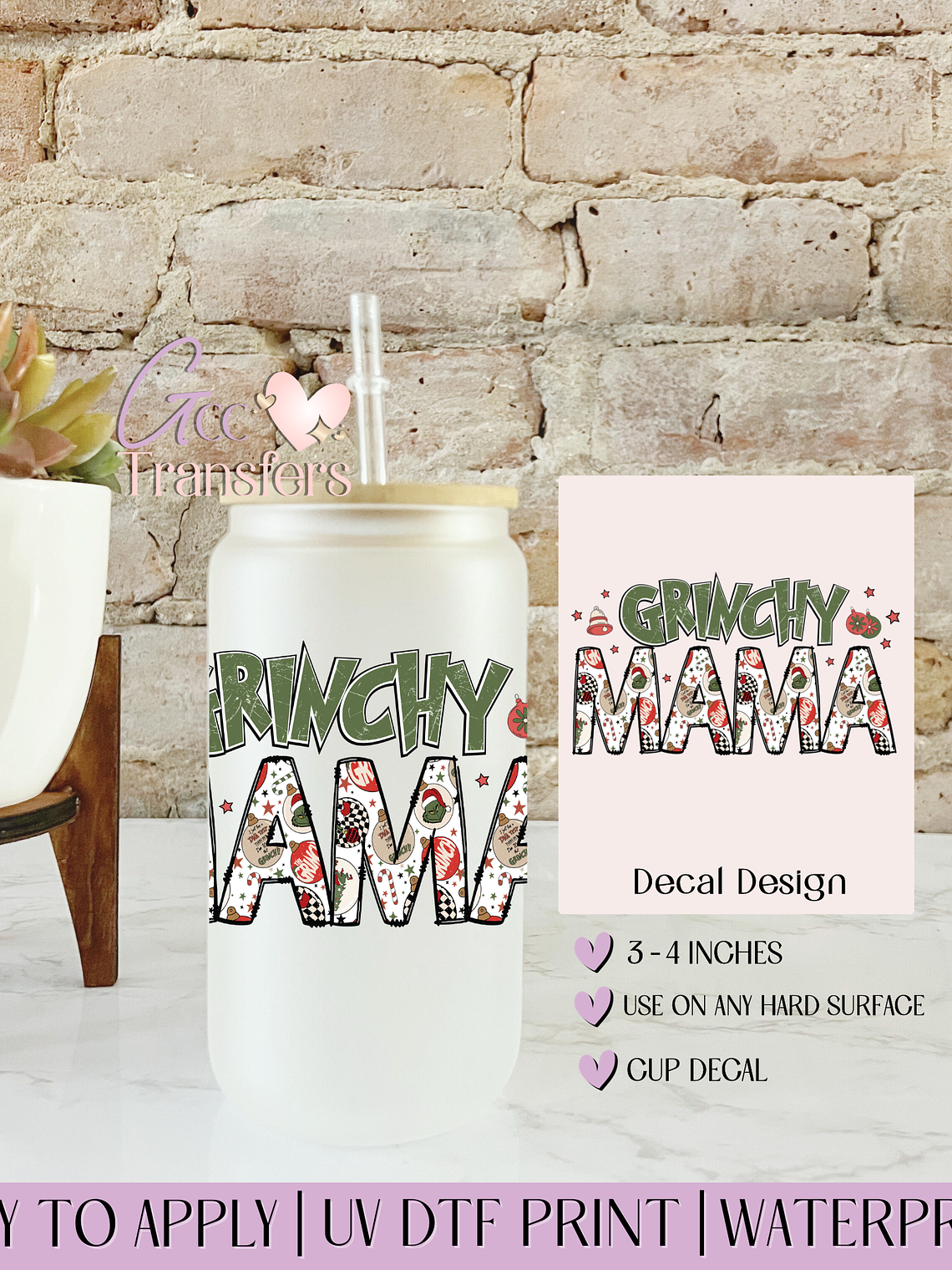 Grinchy Mama - Decal UVDTF 1