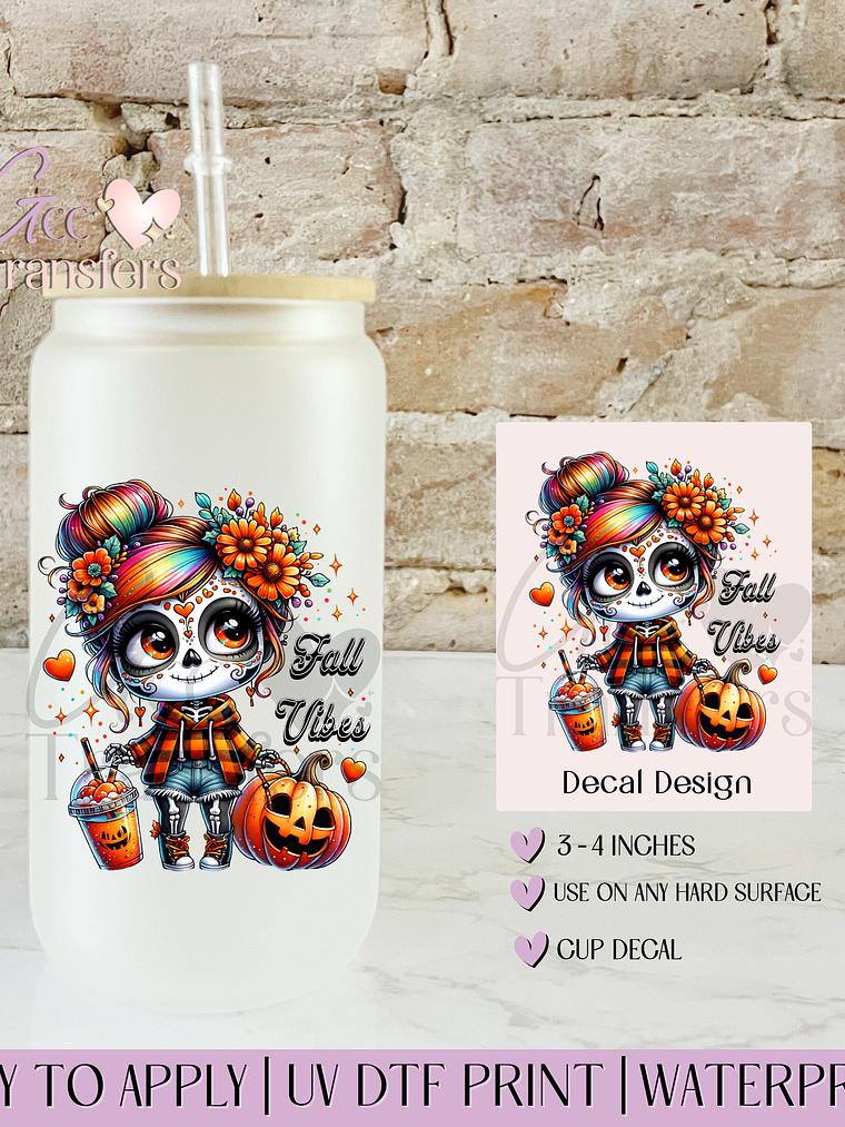Fall Vibes Katrina Dia de los Muertos - Decal UVDTF 1