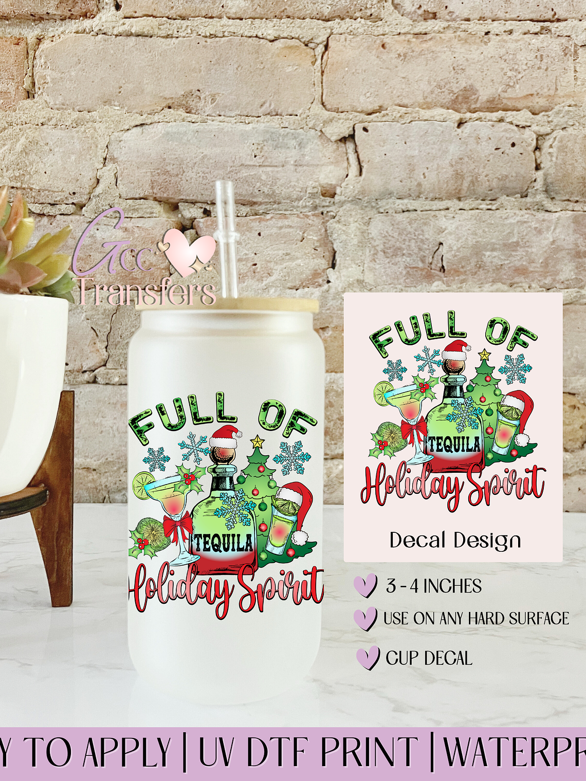 Full of Tequila Holiday Spirit - Decal UVDTF 1