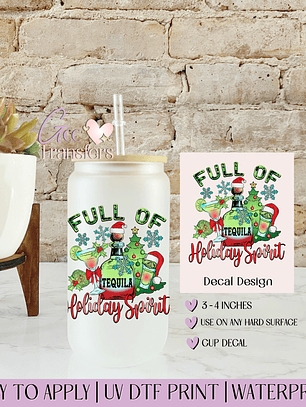 Full of Tequila Holiday Spirit - Decal UVDTF