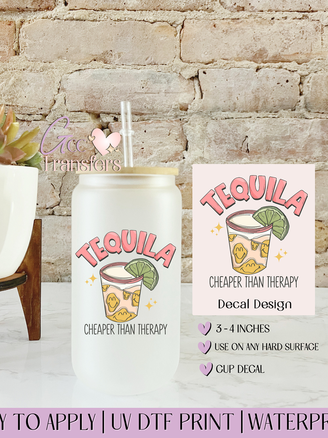 Tequila Cheaper than Therapy - Decal UVDTF 1
