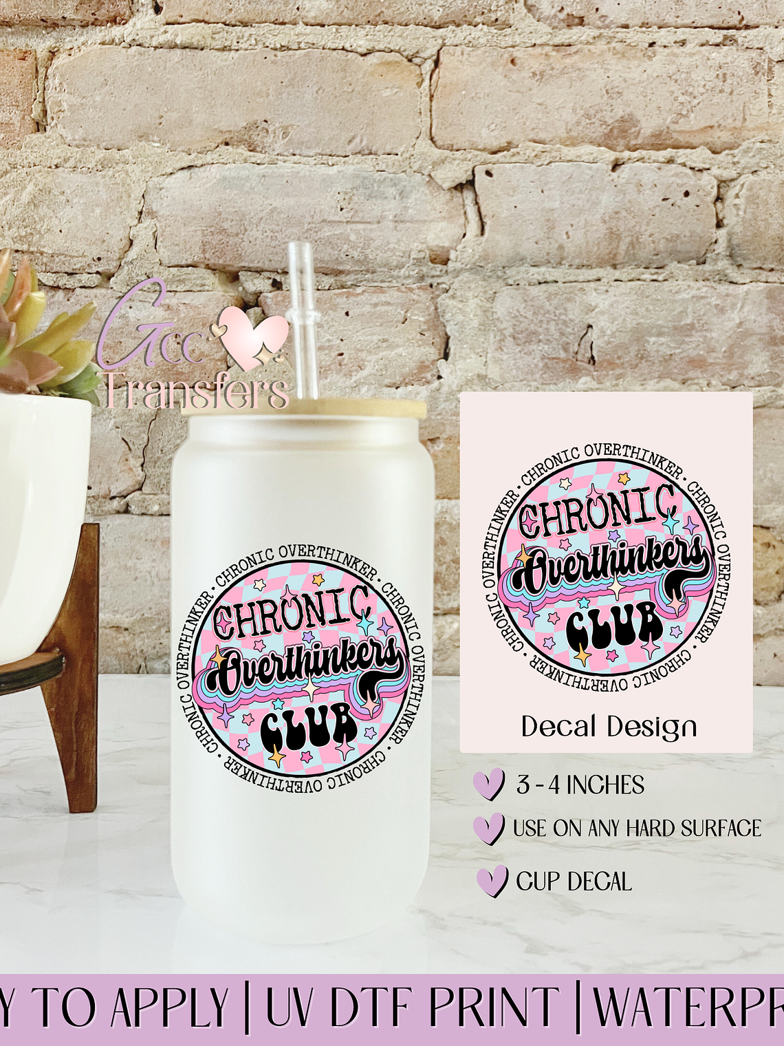 Chronic Overthinkers Club - Decal UVDTF 1