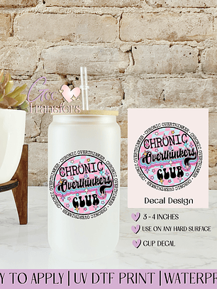 Chronic Overthinkers Club - Decal UVDTF