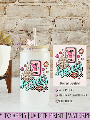 Anxiety Off - Decal UVDTF