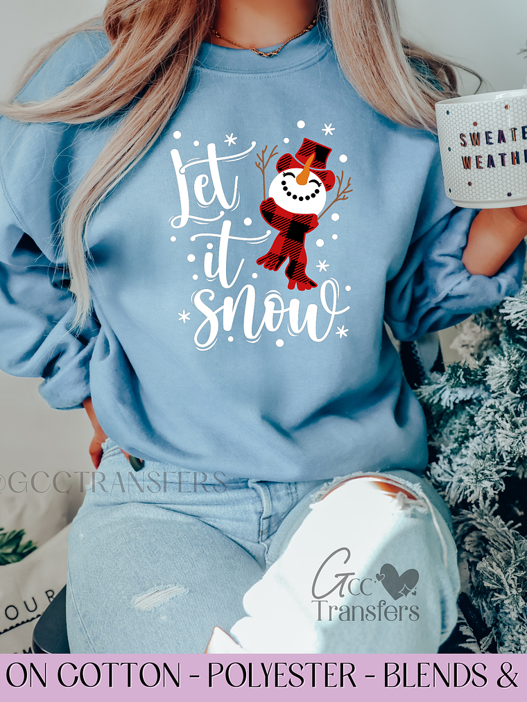 Let it Snow - Full Color DTF Transfer 1