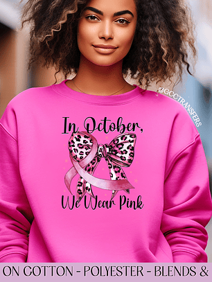 In October We Wear Pink Coquette Bow - Full Color DTF Transfer