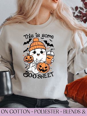 This is Some Boo Sheet Cute Ghost - Full Color DTF Transfer