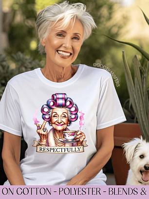 Grandma Respectfully Middle Finger - Full Color DTF Transfer