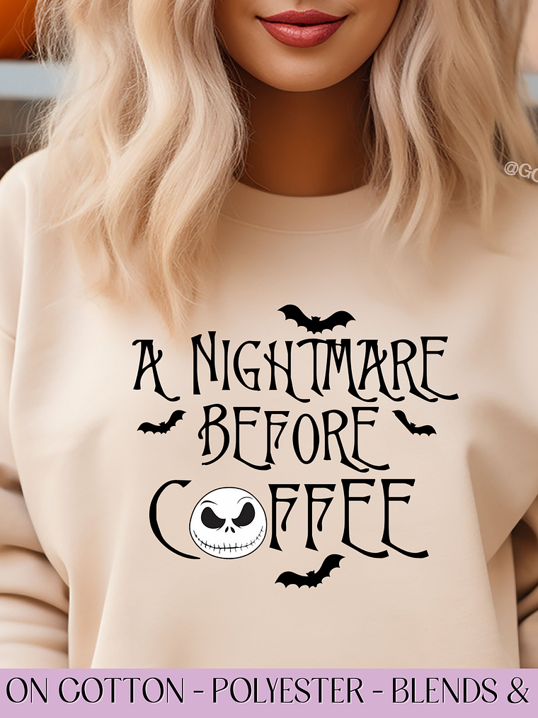 Nightmare Before Coffee - Full Color DTF Transfer 1