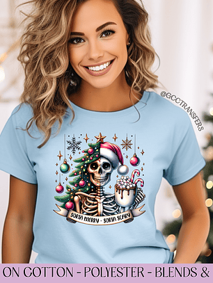 Sorta Merry Sorta Scary Skeleton - Full Color DTF Transfer