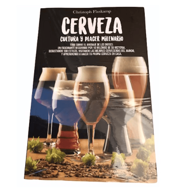 Libro CERVEZA Cultura y Placer Milenario 2da Edición