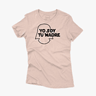 Polera premium Yo soy tu madre mujer 4