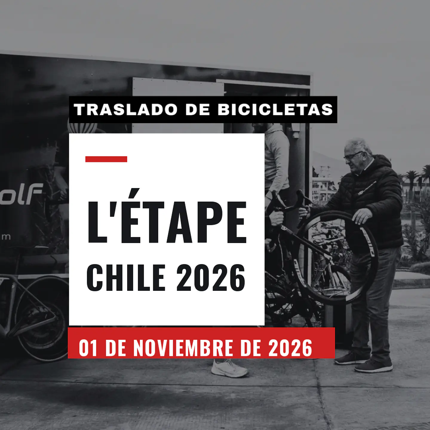 Traslado Bicicletas L’Étape Chile 2026 1