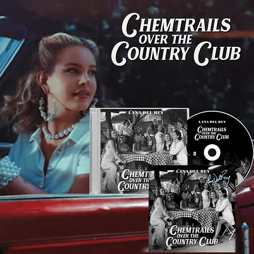 Chemtrails Over The Country Club - Lana Del Rey - CD Autografiado