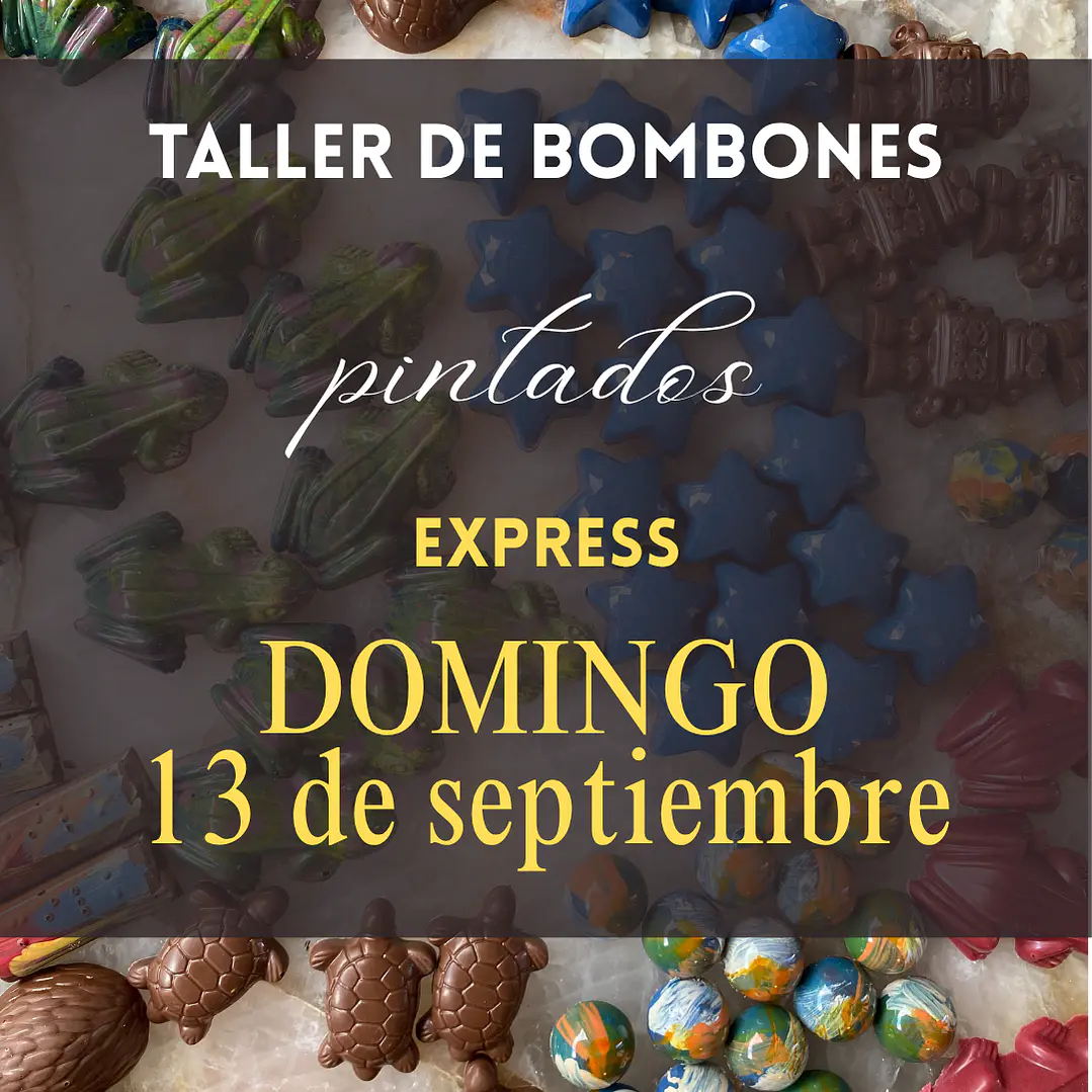 Taller de Chocolatería Express: Bombones Pintados: Domingo 13 de septiembre. 1