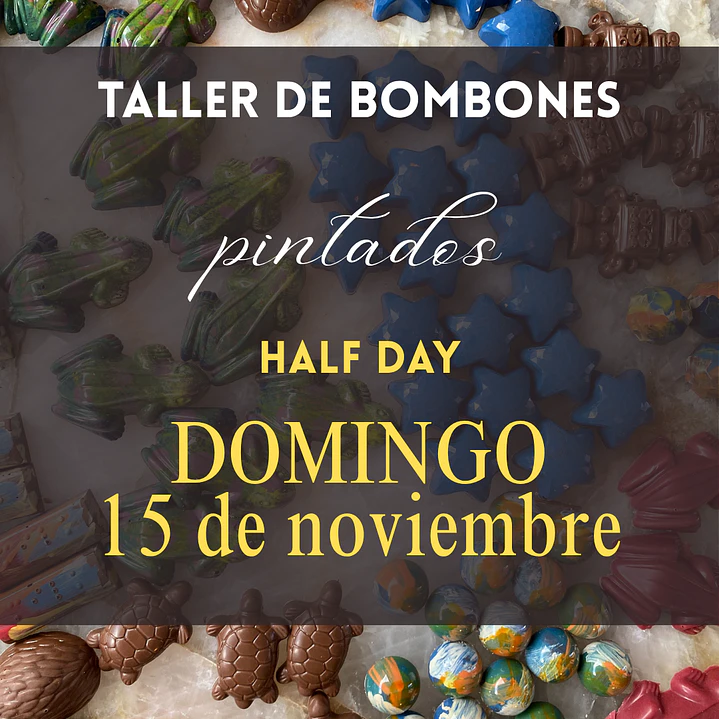 Taller de Chocolatería Half Day: Bombones Pintados: Domingo 15 de noviembre 1