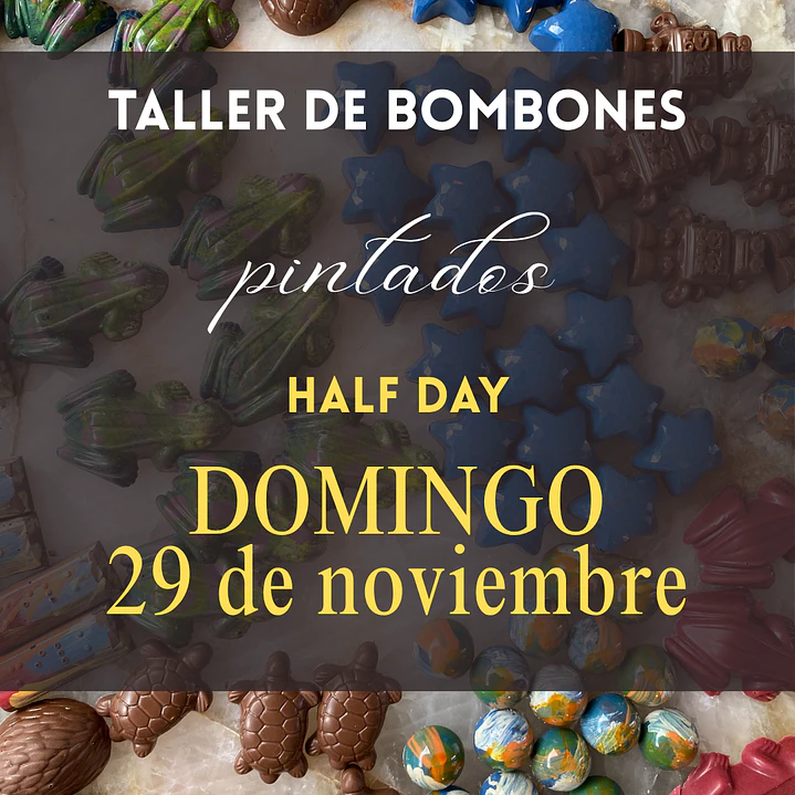 Taller de Chocolatería Half Day: Bombones Pintados: Domingo 29 de noviembre 1