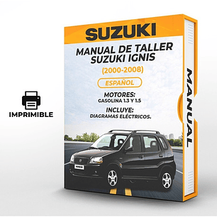 Workshop Manual Suzuki Ignis (2000, 2001, 2002, 2003, 2004, 2005, 2006, 2007, 2008) Español