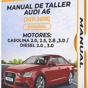 Service Repair Manual Audi A6 (2011-2018) Español