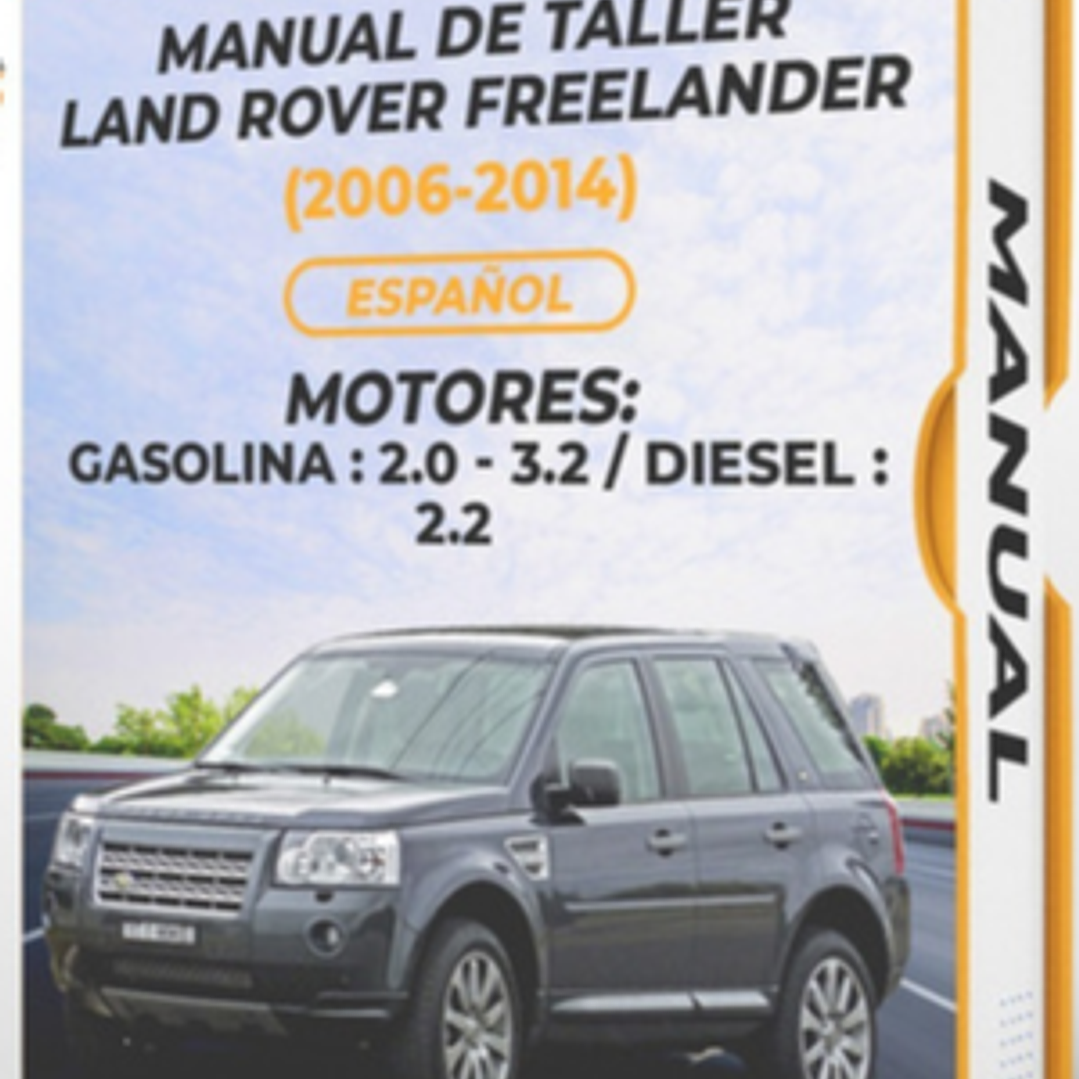 Wiring diagrams  Land Rover Freelander (2006, 2007, 2008, 2009, 2010, 2011, 2012, 2013, 2014)  GASOLINA: 2.0 - 3.2 / DIESEL : 2.2 Español 1