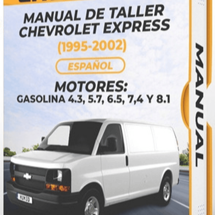 Wiring diagrams  Chevrolet Express ( 1995, 1996, 1997, 1998, 1999, 2000, 2001, 2002) GASOLINA 4.3, 5.7, 6.5, 7,4 Y 8.1 Español*** 1