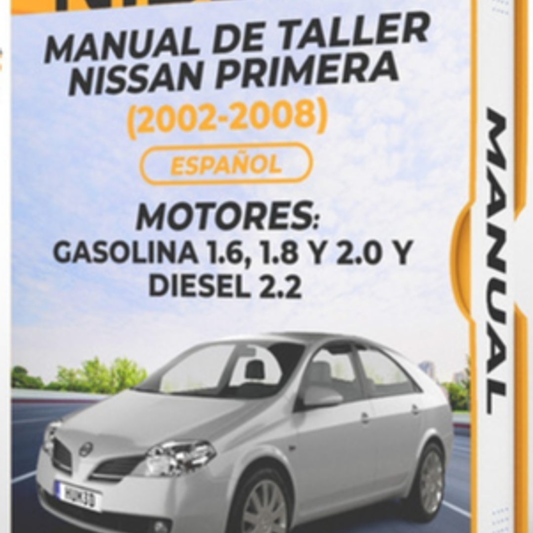 Wiring diagrams  Nissan Primera ( 2002, 2003, 2004, 2005, 2006, 2007, 2008)GASOLINA 1.6, 1.8 y 2.0 y DIESEL 2.2 Español 1