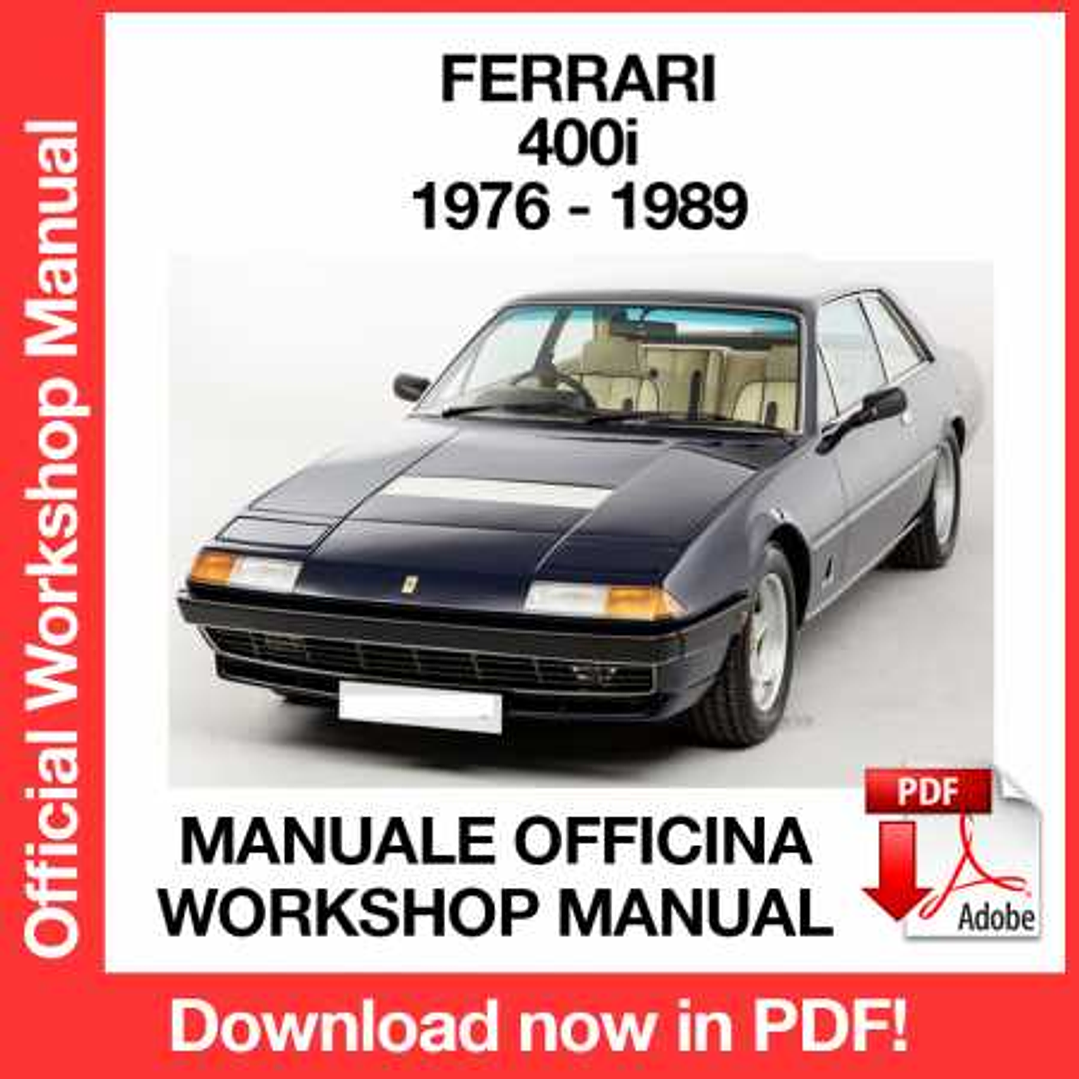 Workshop Manual Ferrari 400i (1976, 1977, 1978, 1979, 1980, 1981, 1982, 1983, 1984, 1985, 1986, 1987, 1988, 1989) (EN) (ITA) 1