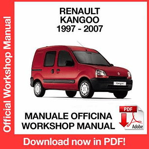 Workshop Manual Renault Kangoo (1997, 1998, 1999, 2000, 2001, 2002, 2003, 2004, 2005, 2006, 2007) (EN)