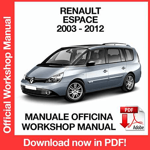 Workshop Manual Renault Espace 4 J81 (2003, 2004, 2005, 2006, 2007, 2008, 2009, 2010, 2011, 2012) (EN)