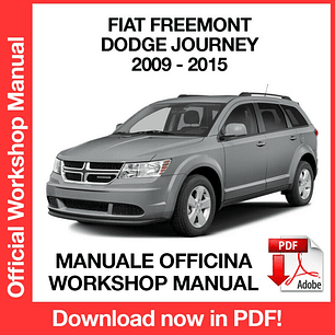 WORKSHOP MANUAL FIAT FREEMONT / DODGE JOURNEY (2009, 2010, 2011, 2012, 2013, 2014, 2015) (EN)