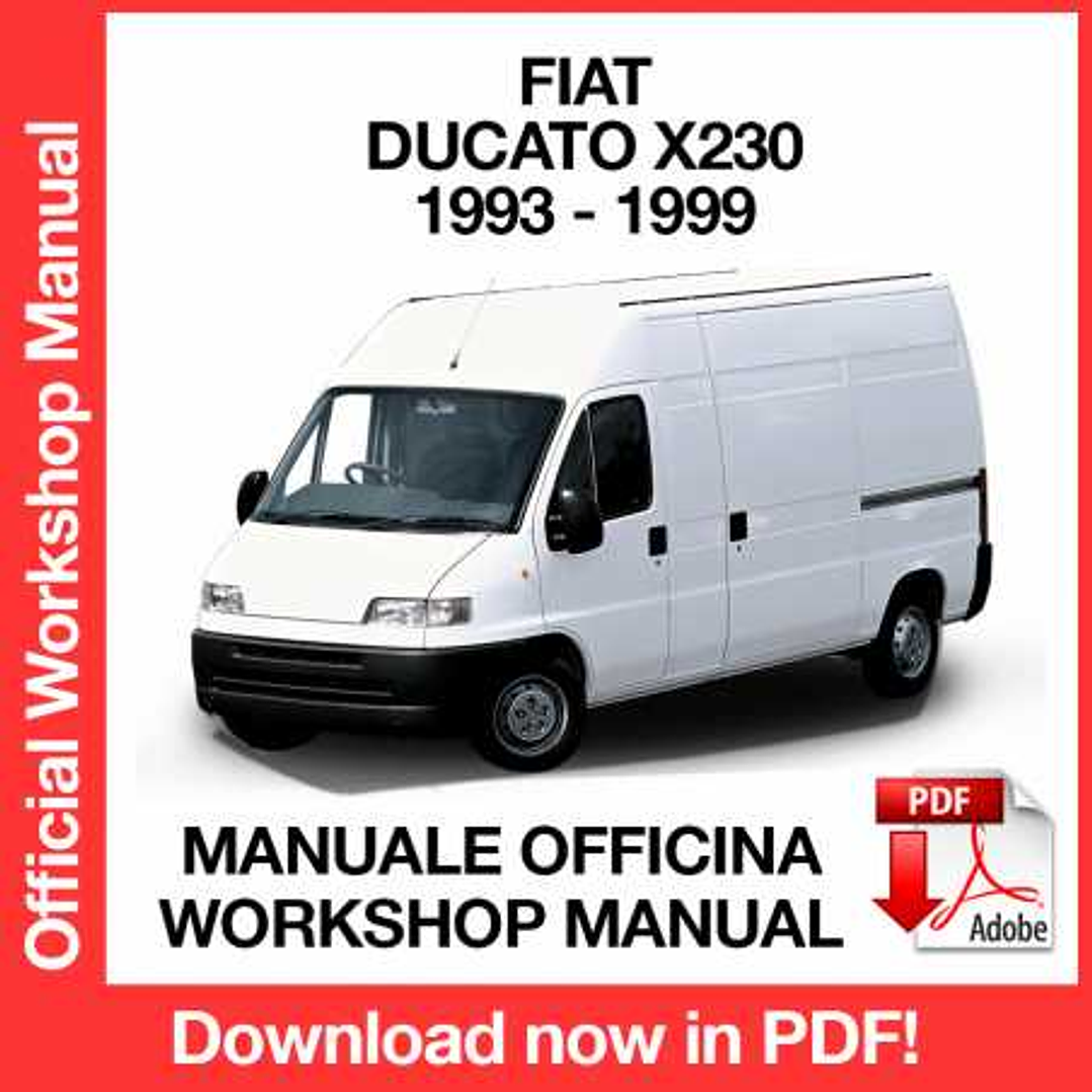 Workshop Manual Fiat Ducato X230 (1993, 1994, 1995, 1996, 1997, 1998, 1999) (ITA) 1