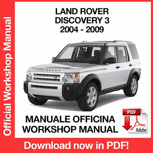 Workshop Manual Land Rover Discovery 3 L319 (2004, 2005, 2006, 2007, 2008, 2009) (EN)