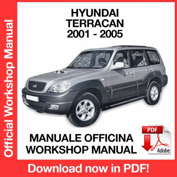 Workshop Manual Hyundai Terracan (2001, 2002, 2003, 2004, 2005) (EN) 1