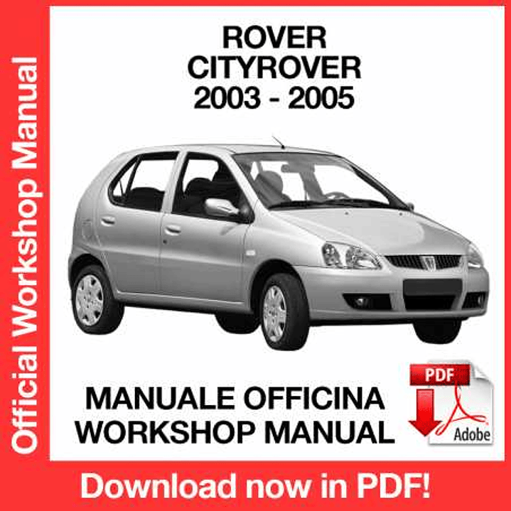 Workshop Manual Rover Cityrover (2003, 2004, 2005) (EN) 1