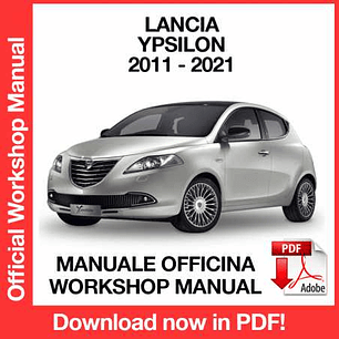 Workshop Manual Lancia Ypsilon (2011, 2012, 2013, 2014, 2015, 2016, 2017, 2018, 2019, 2020, 2021) (ITA)