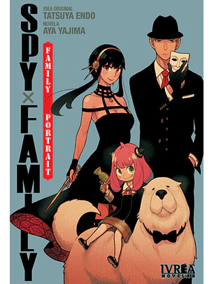 SPYxFAMILY: FAMILY PORTRAIT (NOVELA) - IVREA ARG